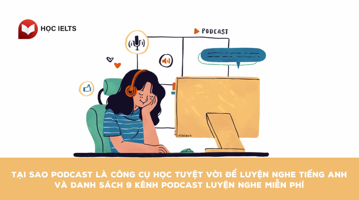 Podcast luyện nghe tiếng Anh