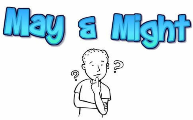  May và Might trong tiếng Anh có nghĩa là gì?