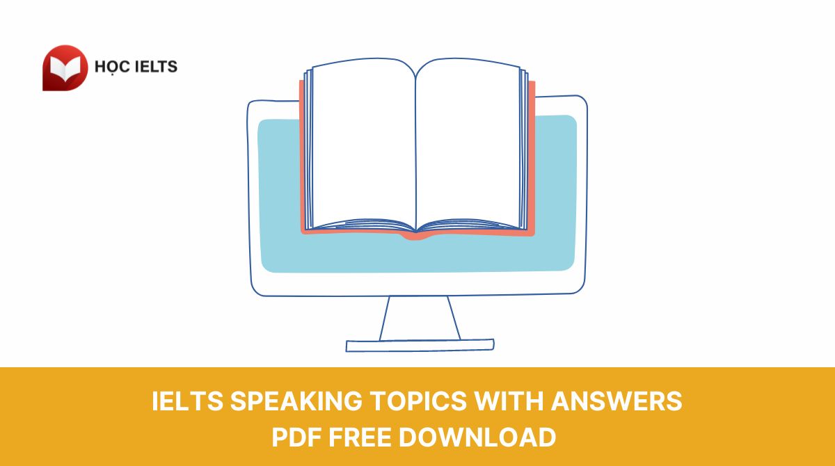 IELTS Speaking topics with answers PDF Free Download