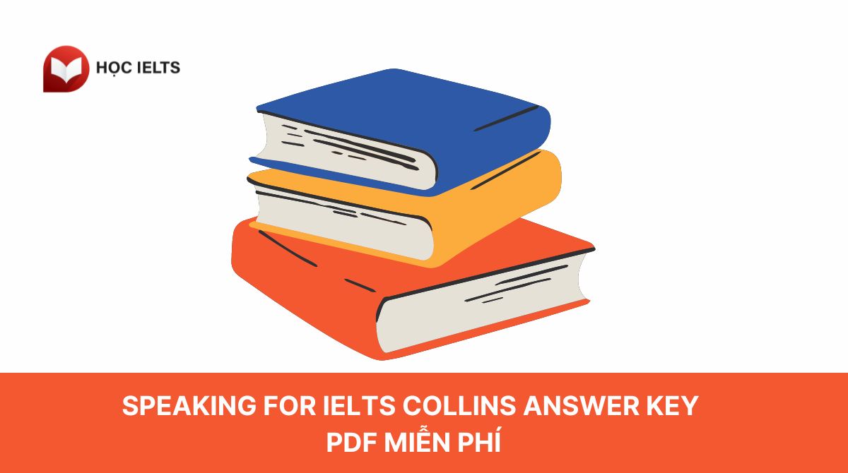 Speaking for IELTS collins answer key PDF miễn phí